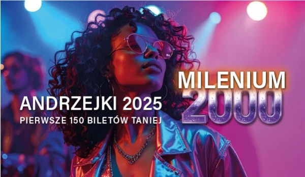 Andrzejki 2025 – powrót do 2000 roku | Hotel Górski (Łódzkie)