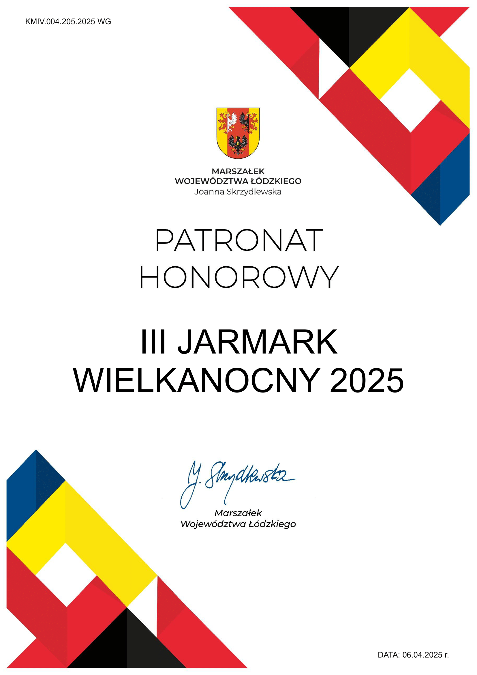 III JARMARK WIELKANOCNY 2025 w Hotelu Górskim w Łódzkim certyfikat patronatu honorowego przez Marszałek Województwa Łódzkiego Joannę Skrzydlewską.png